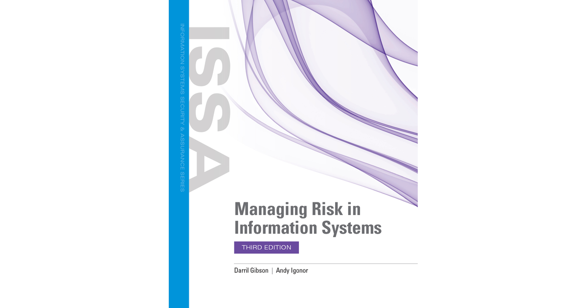 Managing Risk In Information Systems, 3rd Edition [Book]