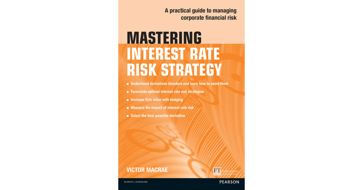 mastering-interest-rate-risk-strategy-book