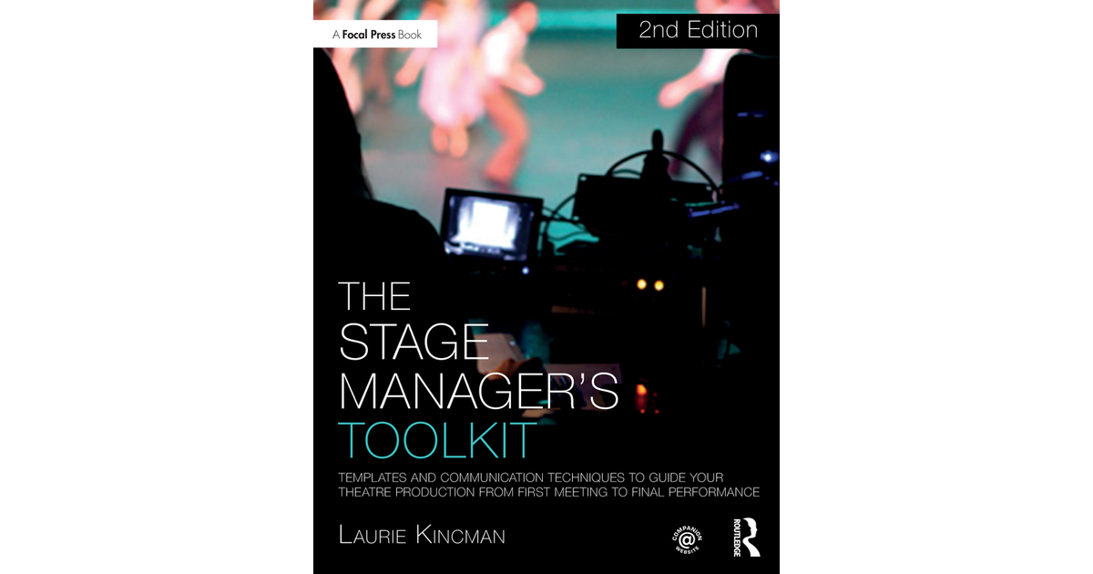 The Stage Manager's Toolkit, 2nd Edition[Book]