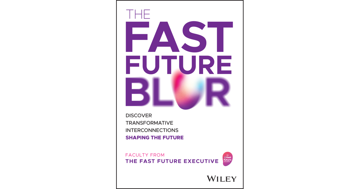 The Fast Future Blur[Book]