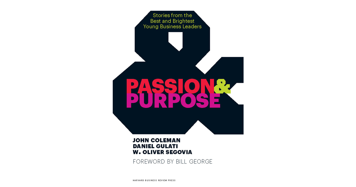 Passion And Purpose [book]