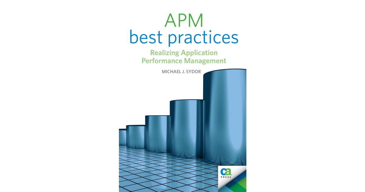 APM Best Practices Realizing Application Performance Management