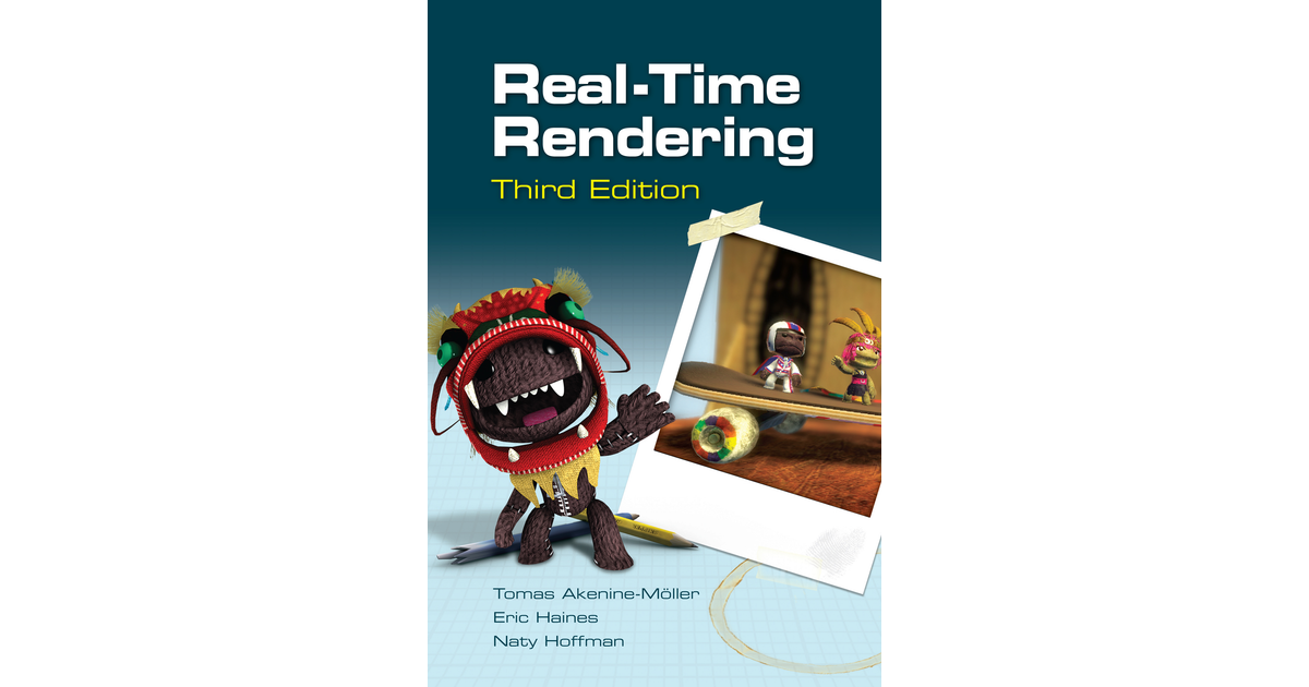 Real-Time Rendering, Third Edition, 3rd Edition [Book]