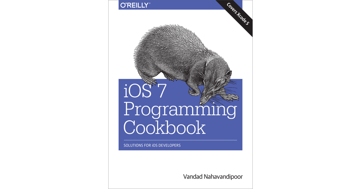 IOS 7 Programming Cookbook - IOS 7 Programming Cookbook [Book]