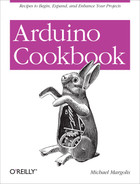 4. Serial Communications - Arduino Cookbook [Book]