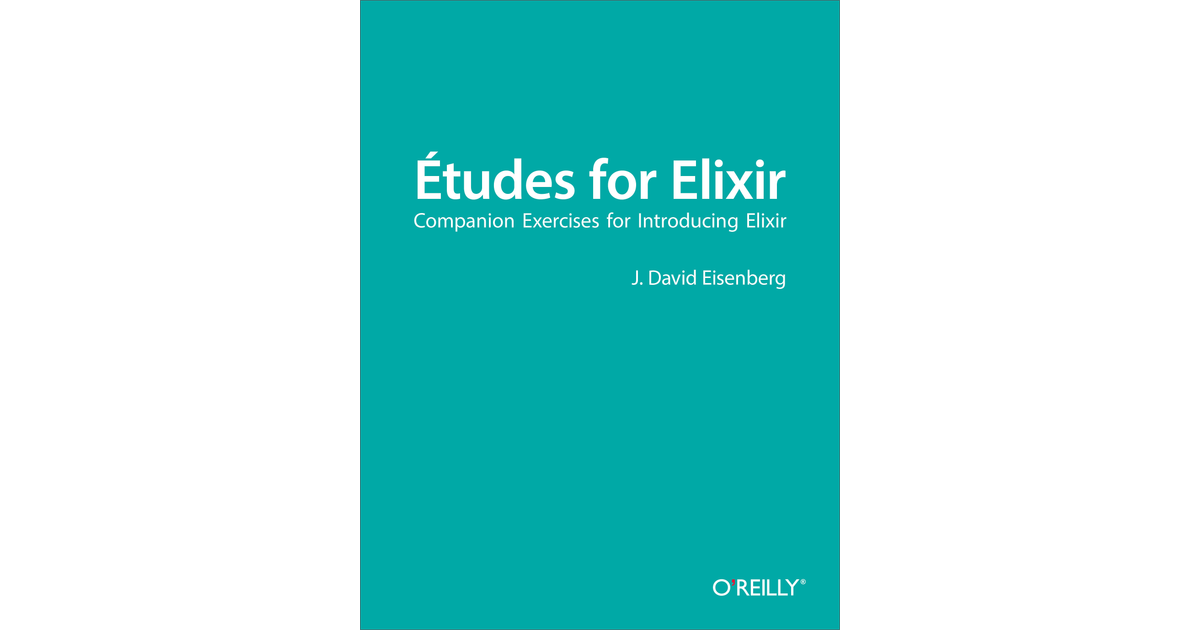 Études for Elixir