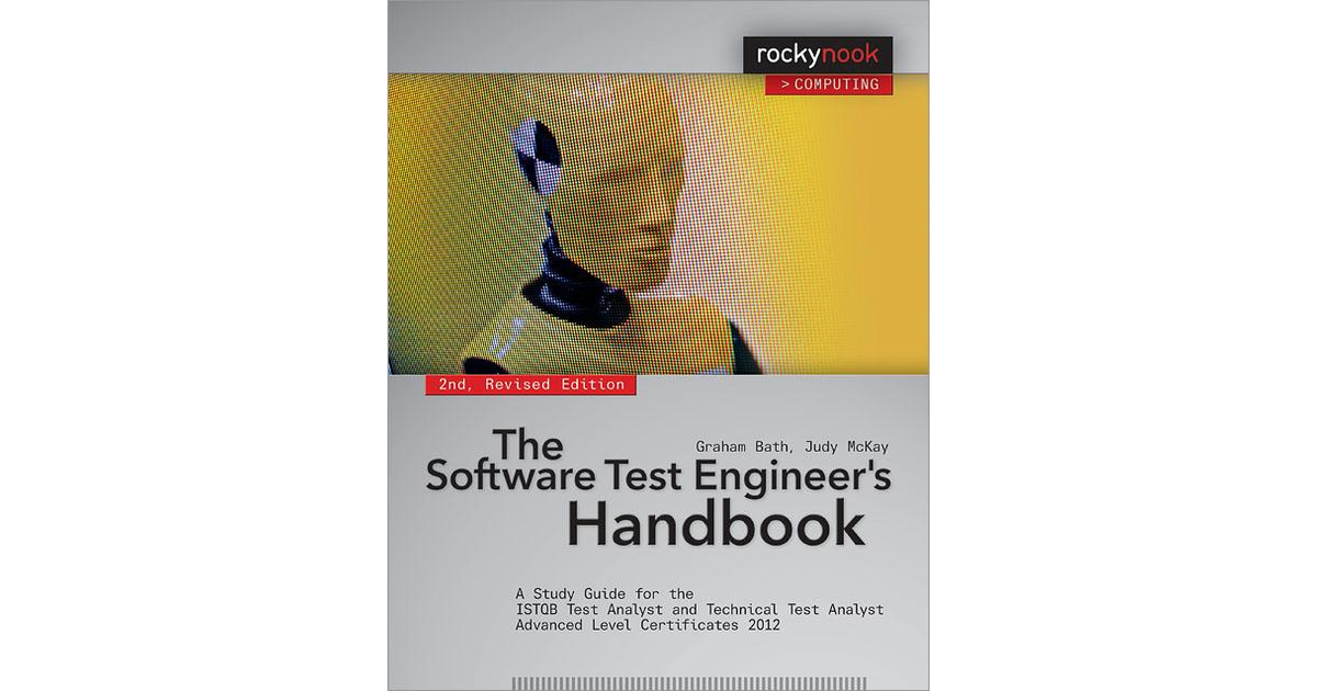 the-software-test-engineer-s-handbook-2nd-edition-2nd-edition-book