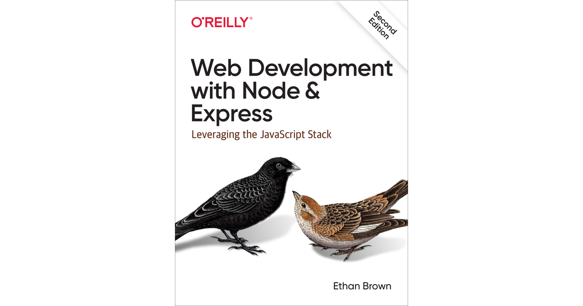 Web Development With Node And Express, 2nd Edition[Book]