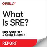 3. Implementing SRE - What Is SRE? [Book]