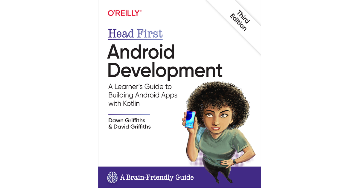 Head First Android Development, 3rd Edition [Book]