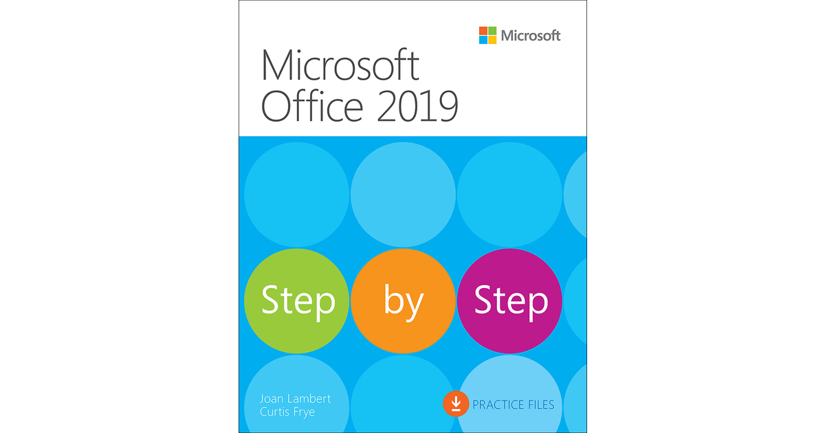 Microsoft Office 2019 Step By Step, First Edition[Book]