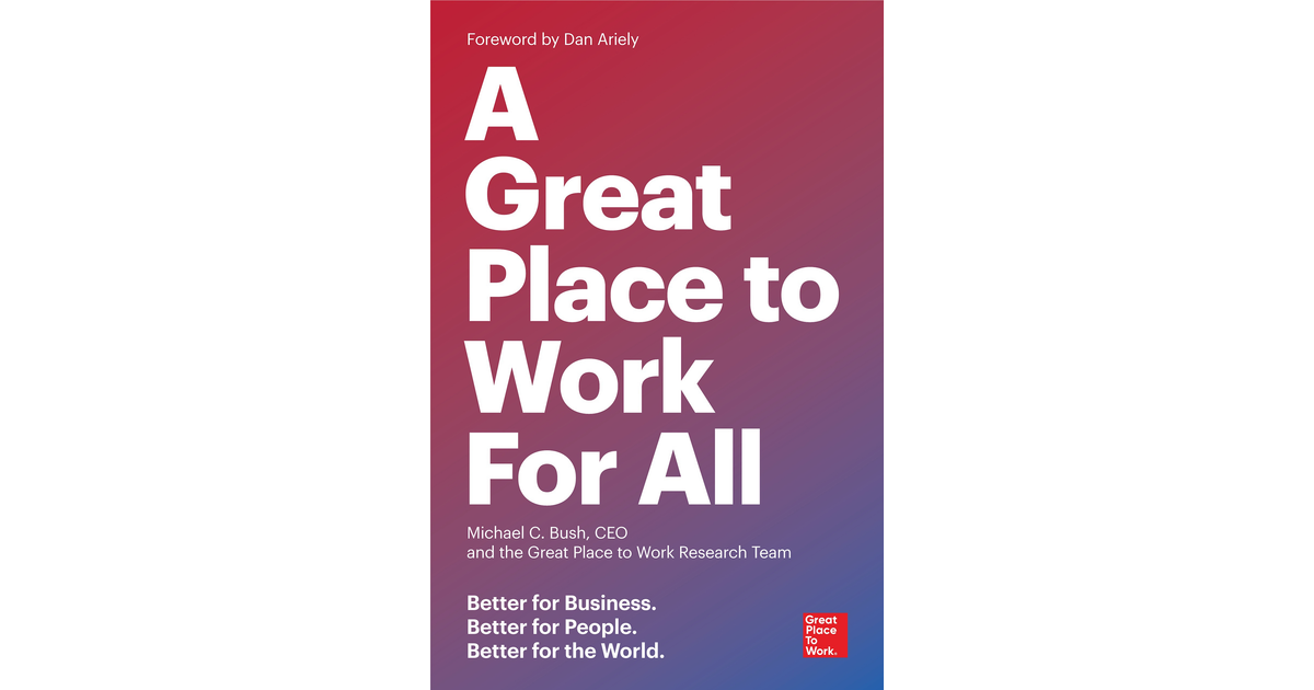 a-great-place-to-work-for-all-a-great-place-to-work-for-all-book