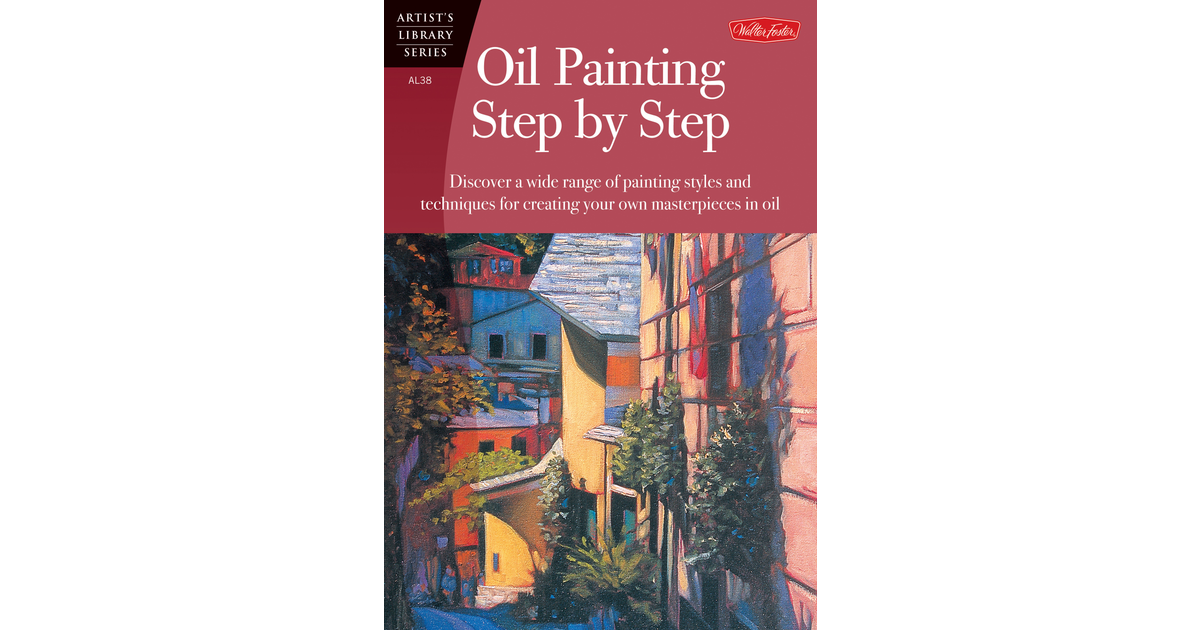 Oil Painting Step-by-step [Book]