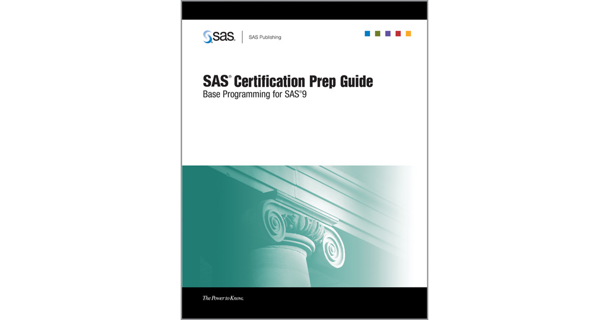 SAS® Certification Prep Guide: Base Programming for SAS®9 [Book]