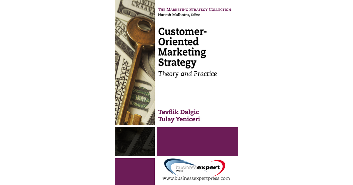 Customer-Oriented Marketing Strategy[Book]