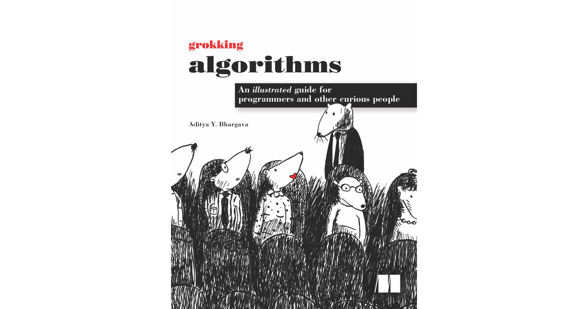 Grokking Algorithms [Book]