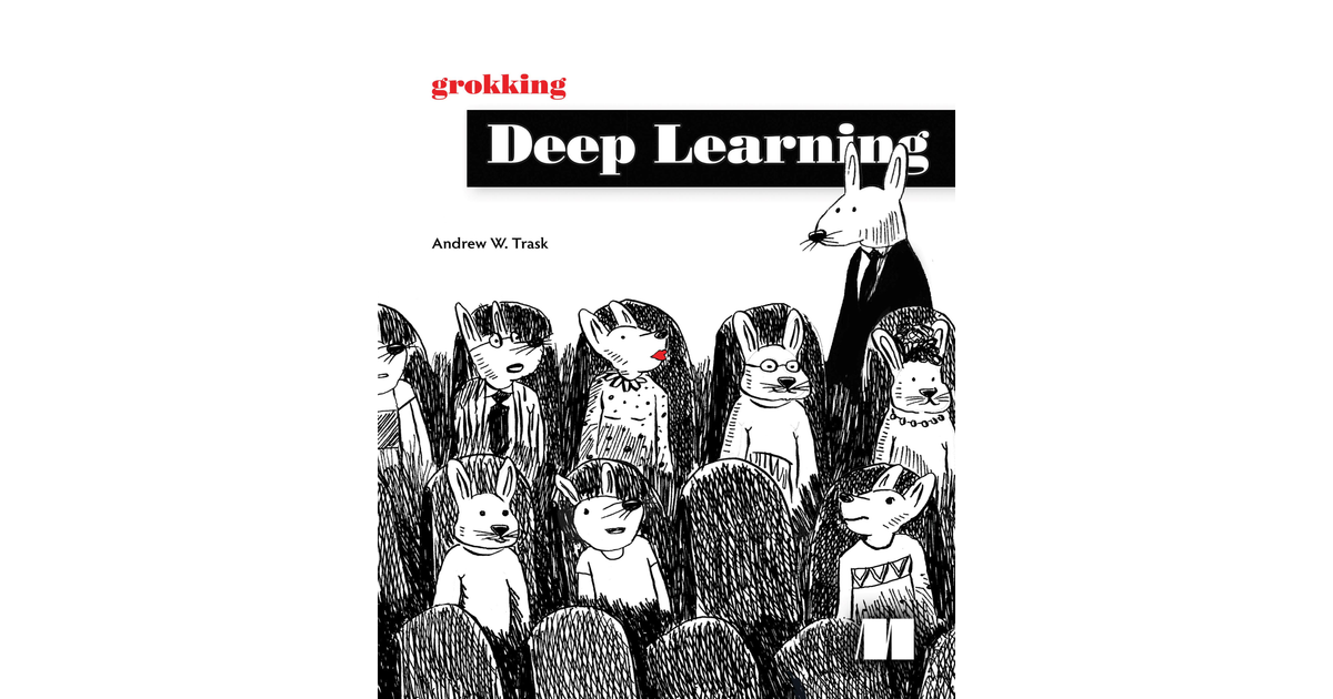 Grokking Deep Learning Book