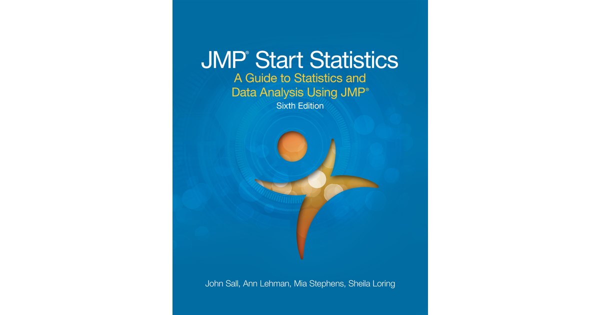 JMP Start Statistics, 6th Edition [Book]