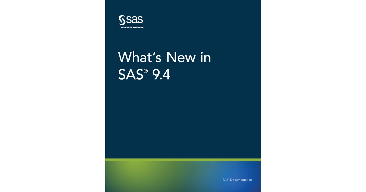 What's New in SAS 9.4 [Book]