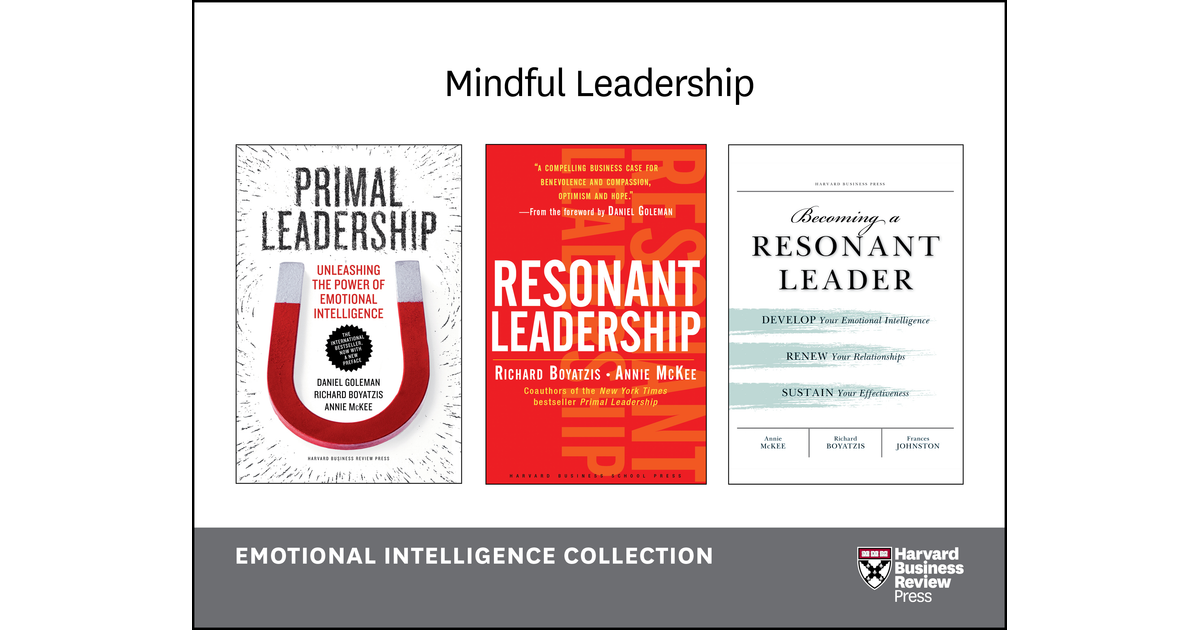 Mindful Leadership: Emotional Intelligence Collection (4 Books) [Book]