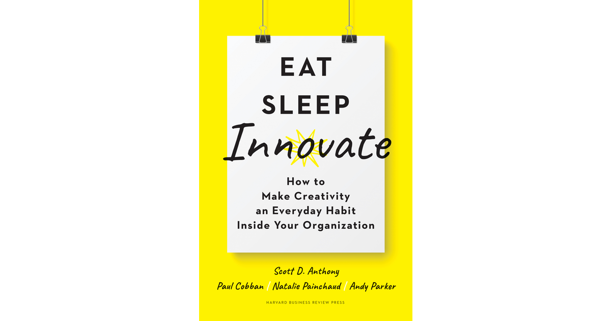 Eat, Sleep, Innovate