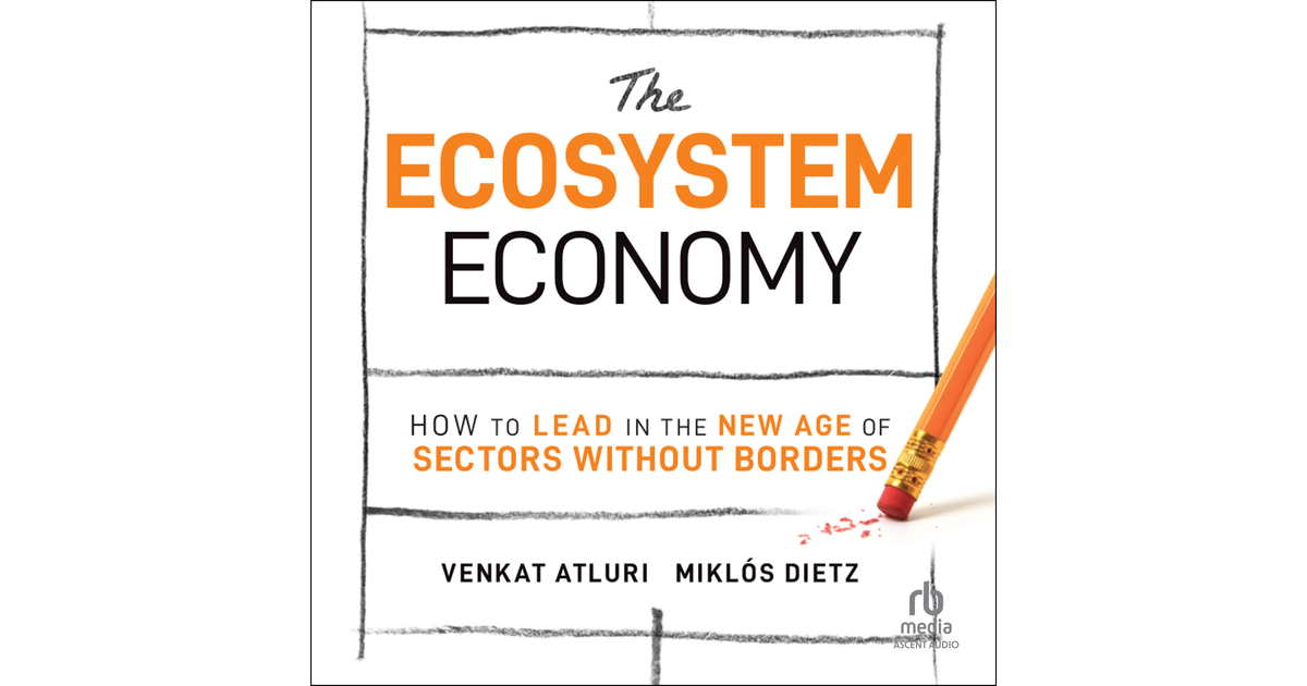 The Ecosystem Economy[Video]