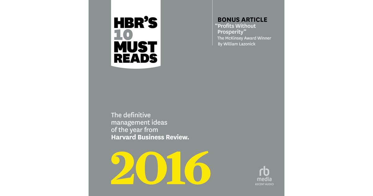 HBR's 10 Must Reads 2016[Video]