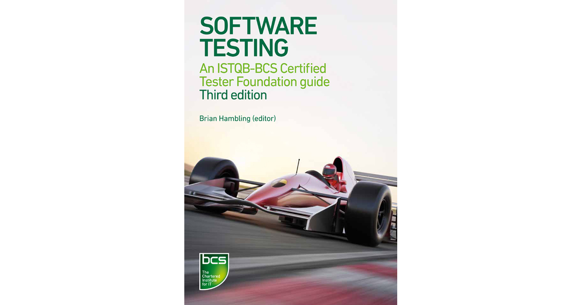 Software Testing - An ISTQB-BCS Certified Tester Foundation Guide 3rd ...