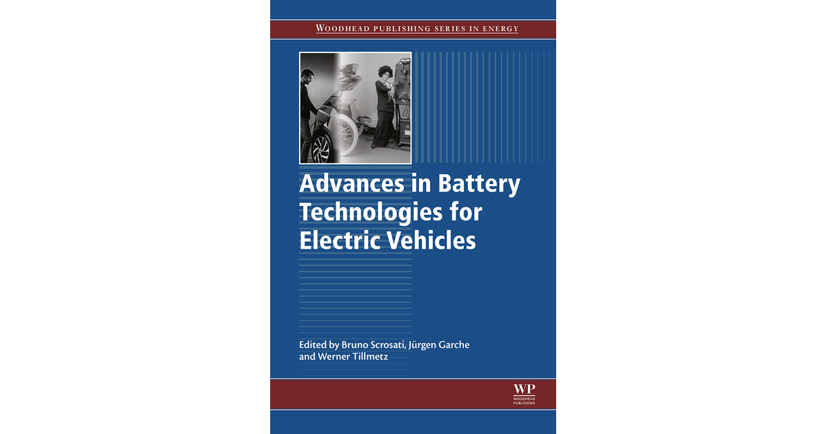 Advances in Battery Technologies for Electric Vehicles [Book]