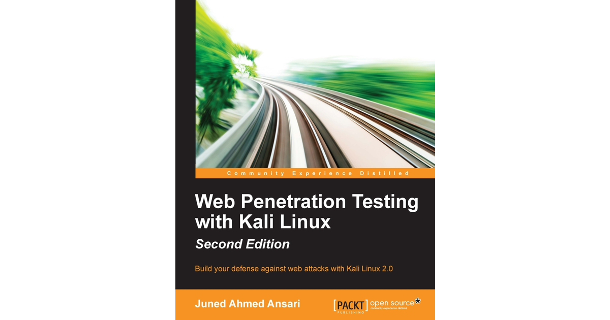 Important tools in Kali Linux - Web Penetration Testing with Kali 