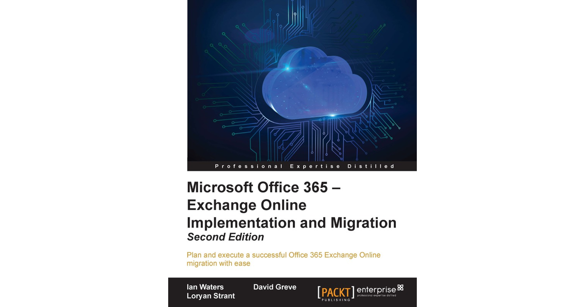 Microsoft Office 365 – Exchange Online Implementation And Migration ...