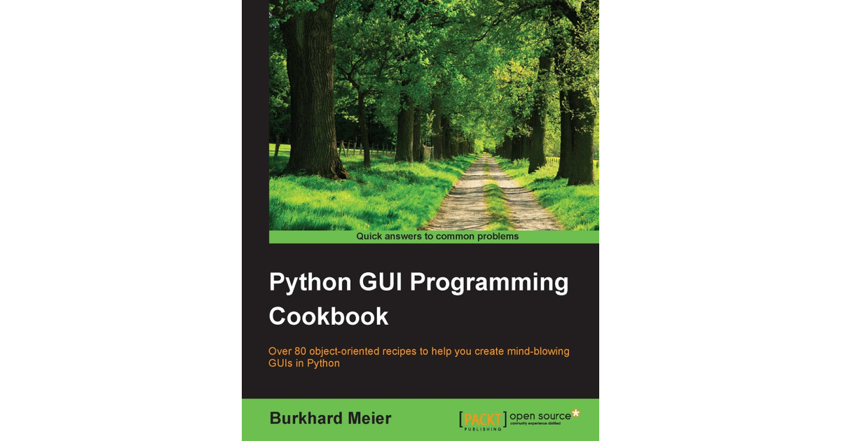 Python GUI Programming Cookbook [Book]