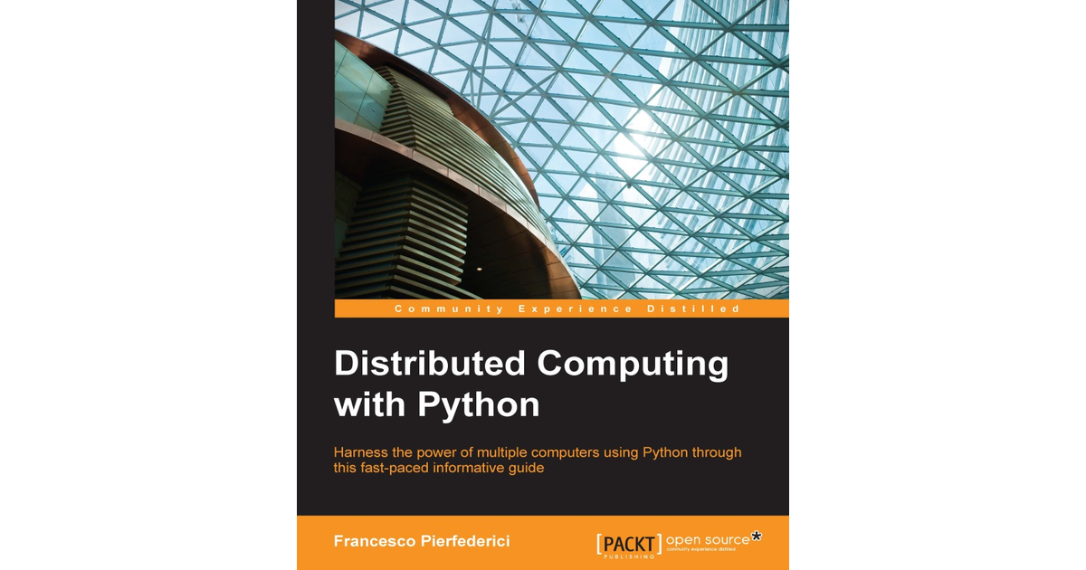 Distributed Computing with Python[Book]