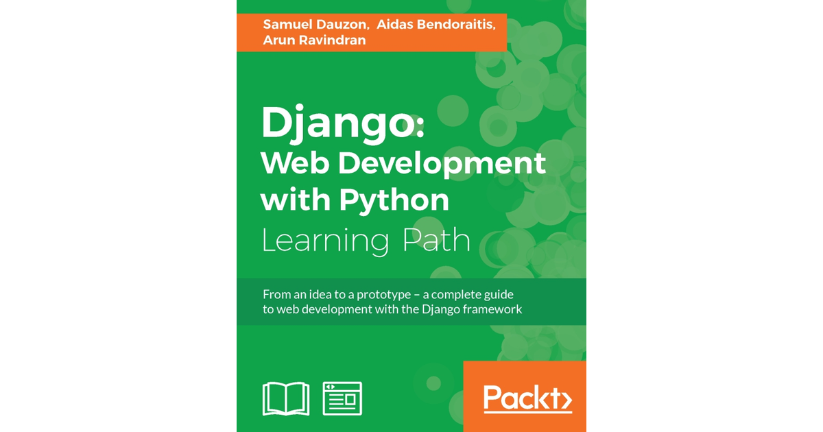 Django: Web Development With Python[Book]