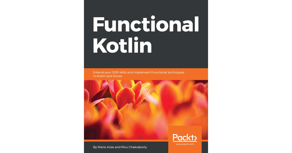 Functional Kotlin [Book]