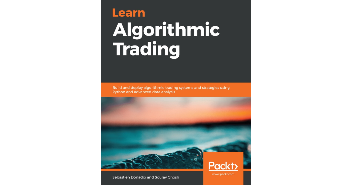 Learn Algorithmic Trading [Book]