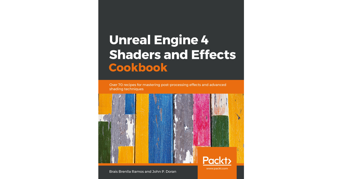 See also - Unreal Engine 4 Shaders and Effects Cookbook [Book]