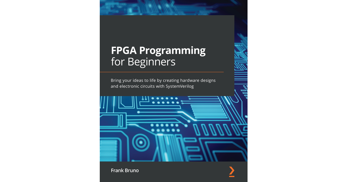 FPGA Programming For Beginners[Book]