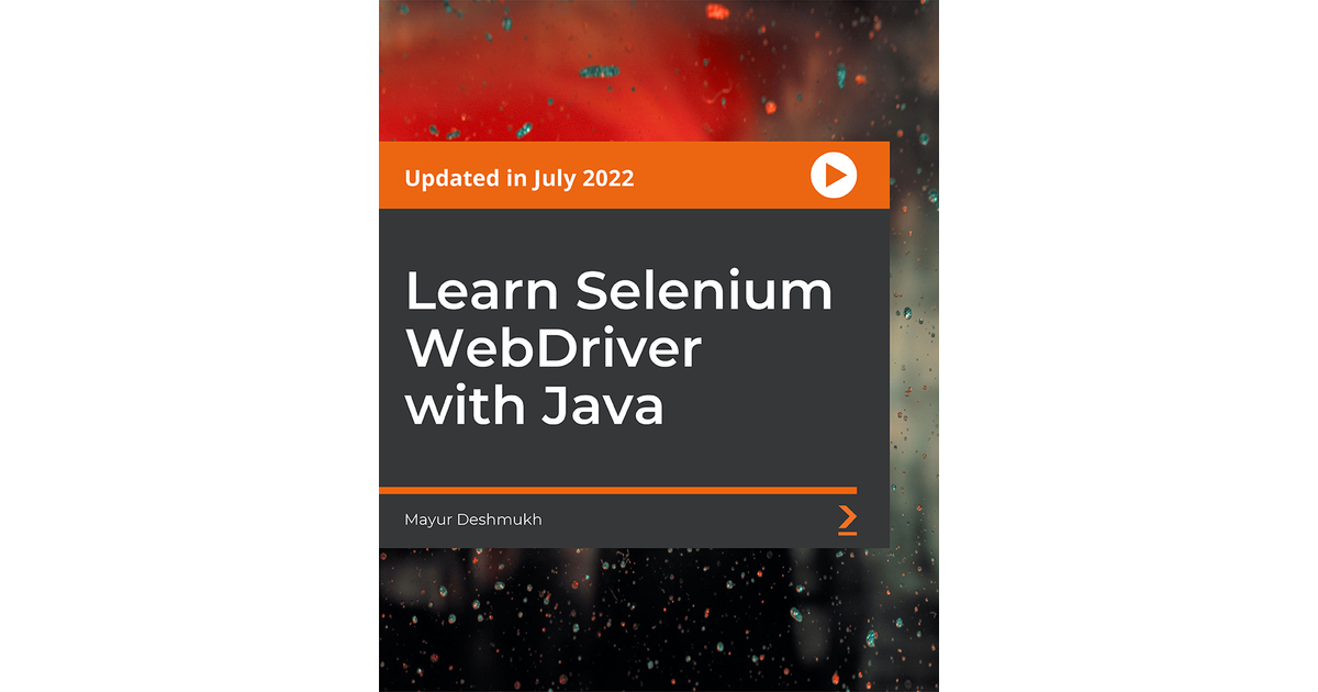 Learn Selenium WebDriver With Java [Video]