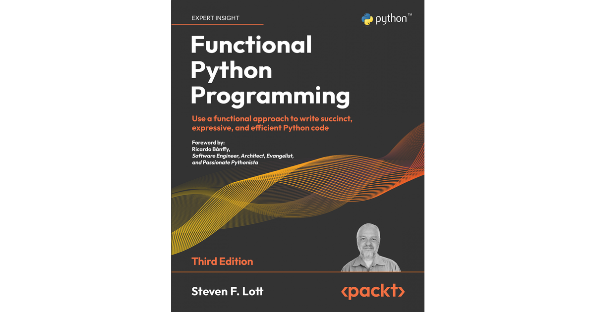 Functional Python Programming - Third Edition[Book]