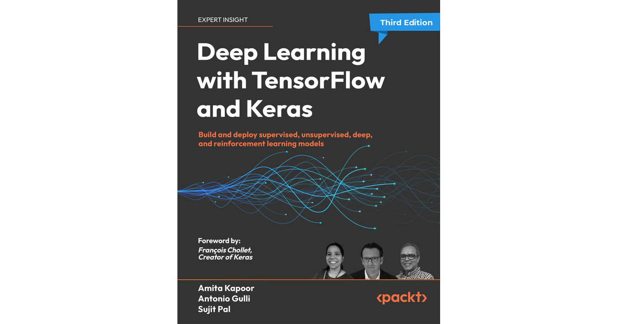 Deep Learning with TensorFlow and Keras - Third Edition [Book]