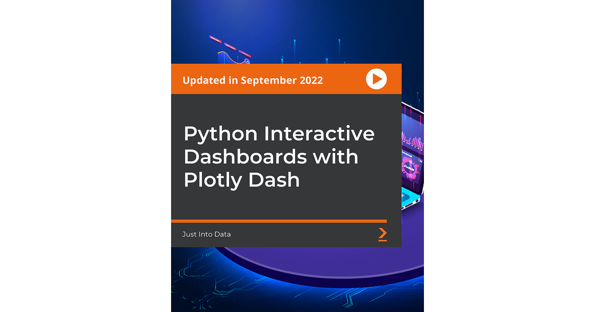 Python Interactive Dashboards With Plotly Dash[Video]