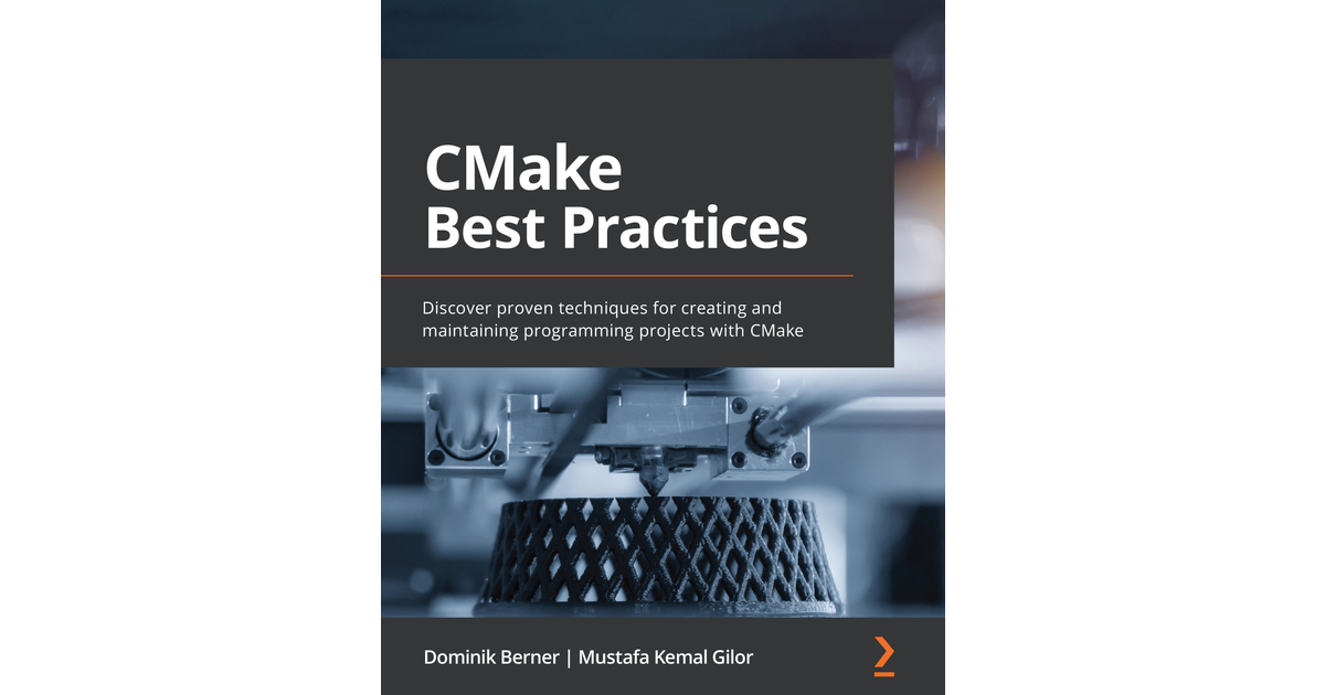 CMake Best Practices[Book]