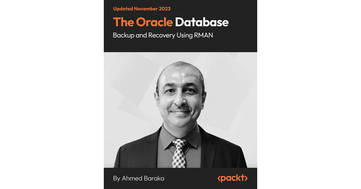 Oracle Database Backup and Recovery Using RMAN [Video]