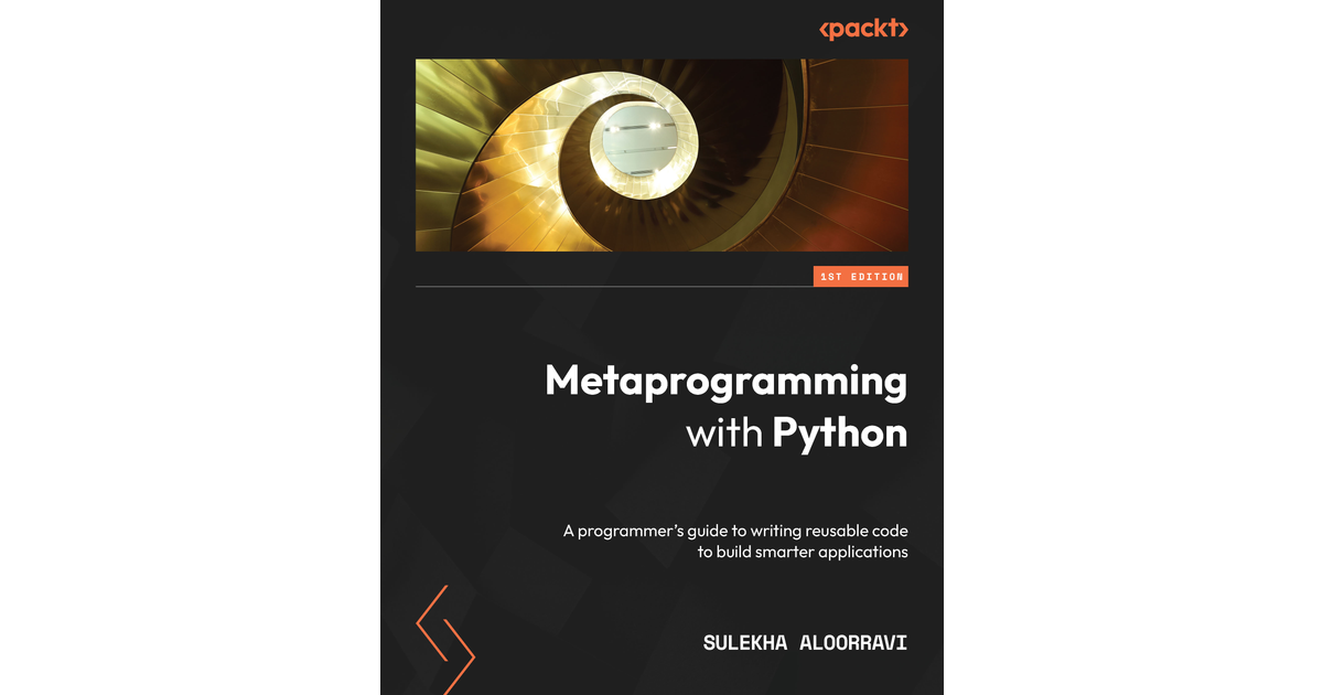 Metaprogramming With Python[Book]