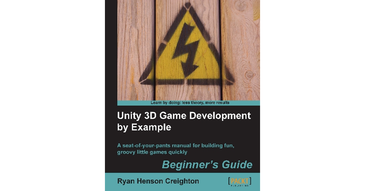 Unity 3D Game Development By Example[Book]