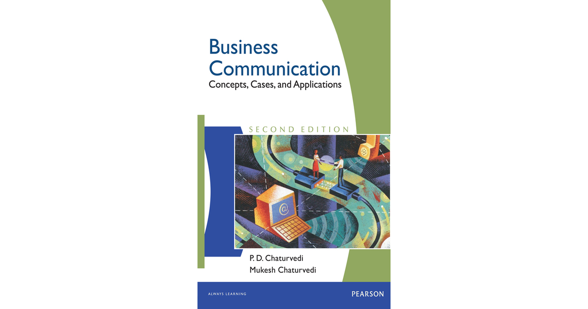 Business Communication, 2nd Edition [Book]