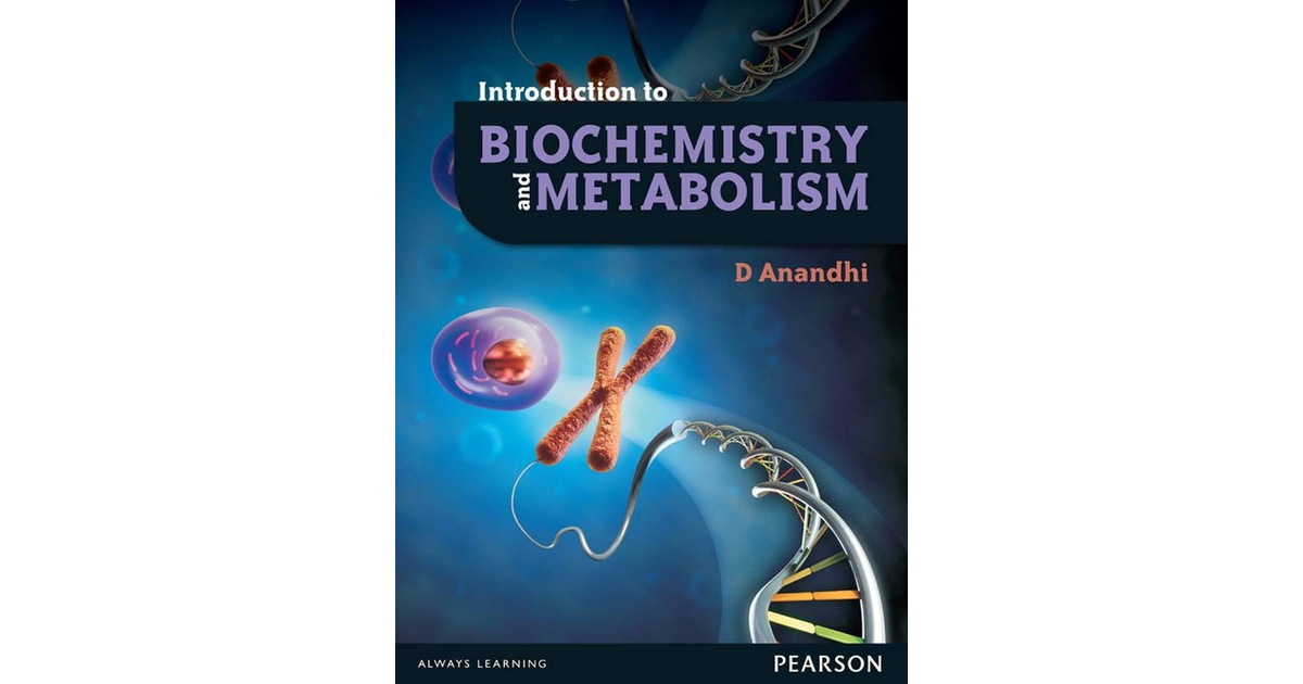 Introduction To Biochemistry And Metabolism 1e Book