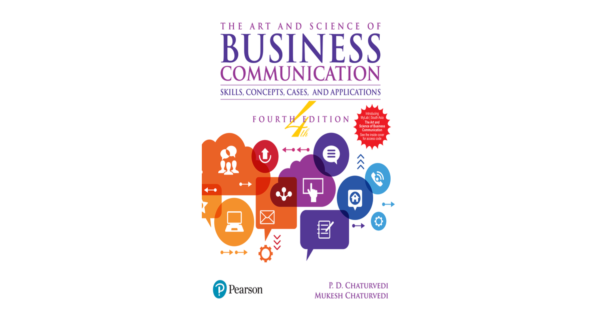 The Art and Science of Business Communication, 4e, 4th Edition[Book]