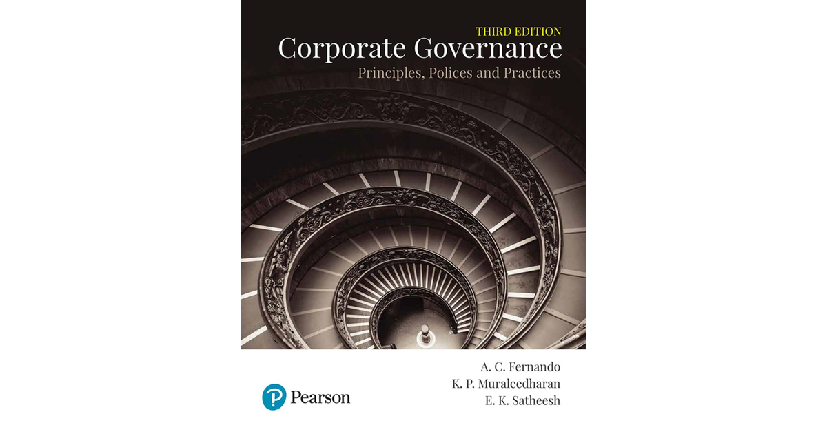 Corporate Governance: Principles, Policies And Practices, 3e [Book]